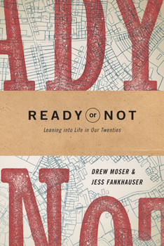 Paperback Ready or Not: Leaning Into Life in Our Twenties Book