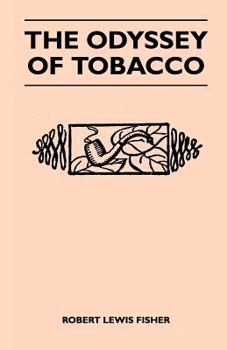 The Odyssey of Tobacco