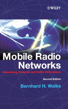 Hardcover Mobile Radio Networks: Networking, Protocols and Traffic Performance Book