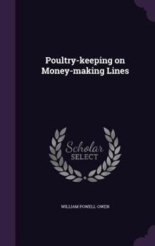 Hardcover Poultry-keeping on Money-making Lines Book