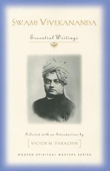 Swami Vivekananda: Essential Writings - Book  of the Modern Spiritual Masters