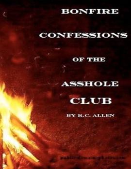 Paperback Bonfire Confessions of the Asshole Club Book