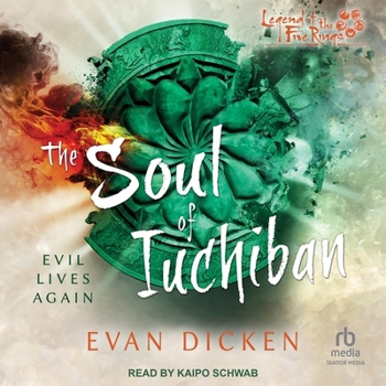 Audio CD The Soul of Iuchiban: A Legend of the Five Rings Novel Book