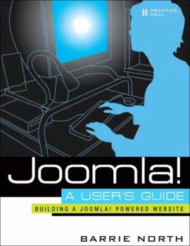 Paperback Joomla! a User's Guide: Building a Successful Joomla! Powered Website Book