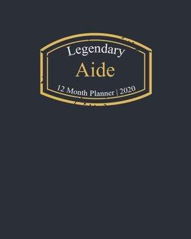 Paperback Legendary Aide, 12 Month Planner 2020: A classy black and gold Monthly & Weekly Planner January - December 2020 Book