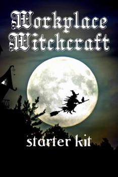 Paperback Workplace Witchcraft Starter Kit: (notebook) Book