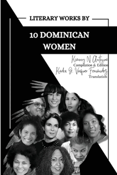 Paperback Literary Works by 10 Dominican Women Book