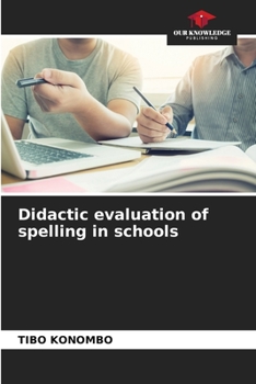 Paperback Didactic evaluation of spelling in schools Book