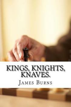Paperback Kings, Knights, Knaves. Book