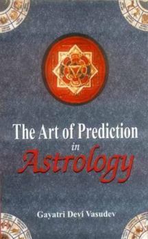 Hardcover The Art of Prediction in Astrology Book