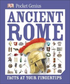 Hardcover Pocket Genius: Ancient Rome: Facts at Your Fingertips Book