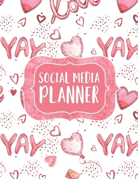 Social Media Planner: 288 Pages, Soft Matte Cover, 8.5 x 11