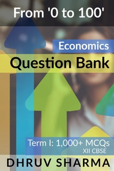 Paperback From '0 to 100' Economics Question Bank Book