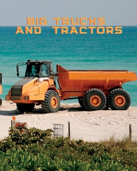 Paperback Big Trucks and Tractors Book