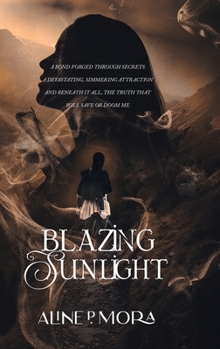 Hardcover Blazing Sunlight Book