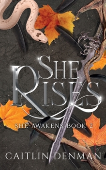 Paperback She Rises (She Awakens) Book