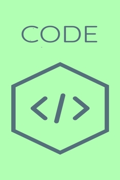 Paperback Code: Notebook for Coders, Developers -The Ideal Coding Companion - 120 pages Book