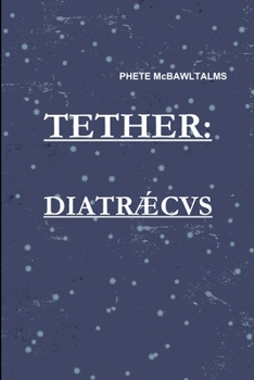 Paperback Tether-Diatraecus Book