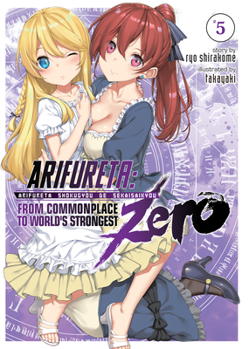 ありふれた職業で世界最強　零 5 - Book #5 of the Arifureta Zero Light Novel