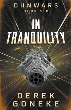 Paperback DunWars: In Tranquility Book