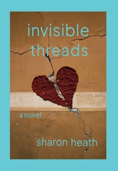 Hardcover Invisible Threads Book