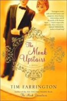 Hardcover The Monk Upstairs: A Novel Book