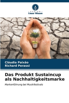 Paperback Das Produkt Sustaincup als Nachhaltigkeitsmarke [German] Book