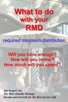 Paperback What to do with your RMD: How much will you spend? Book