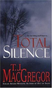 Total Silence - Book #3 of the Tango Key Mysteries