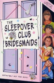 Paperback The Sleepover Club Bridesmaids Book