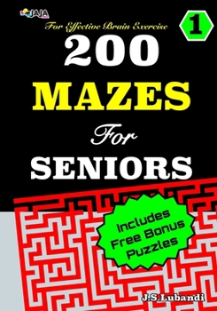 Paperback 200 MAZES For SENIORS; Vol. 1 Book