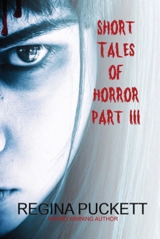 Paperback Short Tales of Horror Part III Book