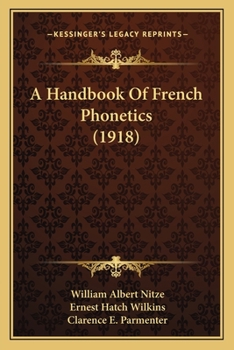 Paperback A Handbook Of French Phonetics (1918) Book
