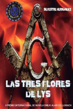 Paperback Las tres flores de lys [Spanish] Book