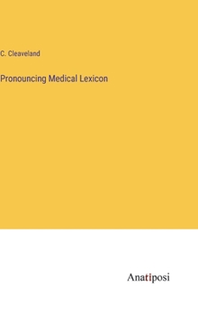 Hardcover Pronouncing Medical Lexicon Book