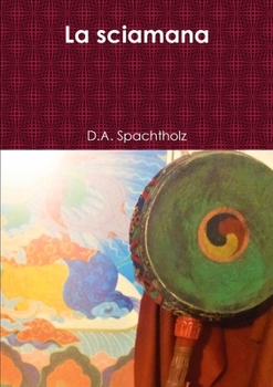 Paperback La sciamana [Italian] Book