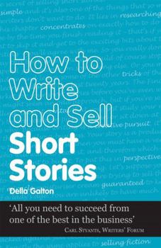 Paperback How to Write and Sell Short Stories Book