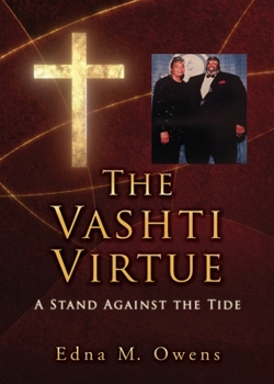 Paperback The Vashti Virtue: A Stand Against the Tide Book