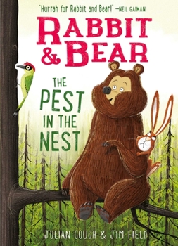 Hardcover Rabbit & Bear: The Pest in the Nest Book