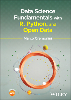 Hardcover Data Science Fundamentals with R, Python, and Open Data Book