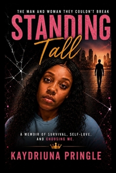 STANDING TALL: The Woman They Couldn't Break