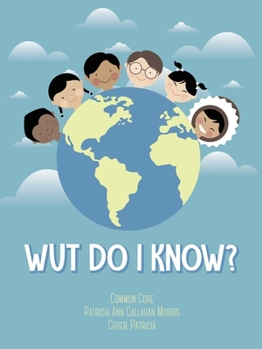 Paperback Wut Do I Know? Book