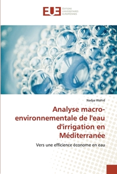 Paperback Analyse macro-environnementale de l'eau d'irrigation en Méditerranée [French] Book