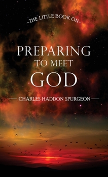 Paperback The Little Book on Preparing to Meet God Book