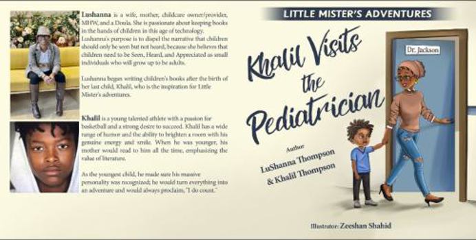 Paperback Khalil Visits The Pediatrician: Little Mister's Adventures Book