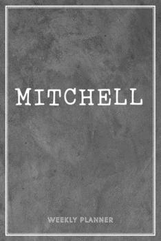 Mitchell Weekly Planner: Custom Name Personalized Personal | Appointment Undated | Business Planners | To Do List Organizer Logbook Keepsake | School ... |Grey Loft Cement Exposed Concrete Wall Gift