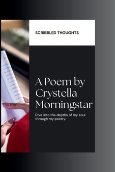 Paperback Scribbled Thoughts: Poems Book