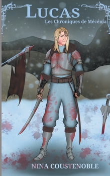 Paperback Lucas: Les Chroniques de Mécénia [French] Book