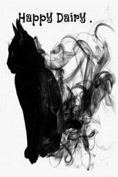 Happy Dairy: Lined Notebook , perfect as a dairy or a journal. (( Cat cover dairy).)