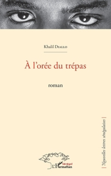 Paperback A l'orée du trépas [French] Book